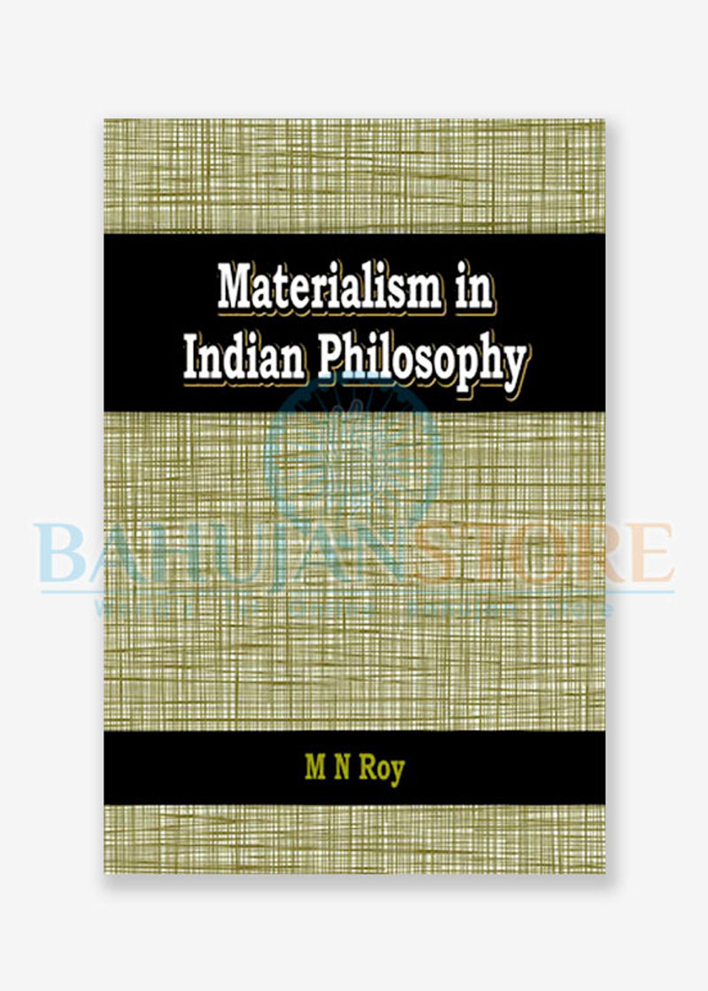 Materialism in Indian Philosophy
