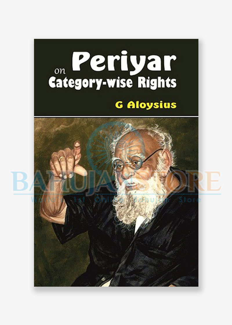 Periyar on Category wise Rights