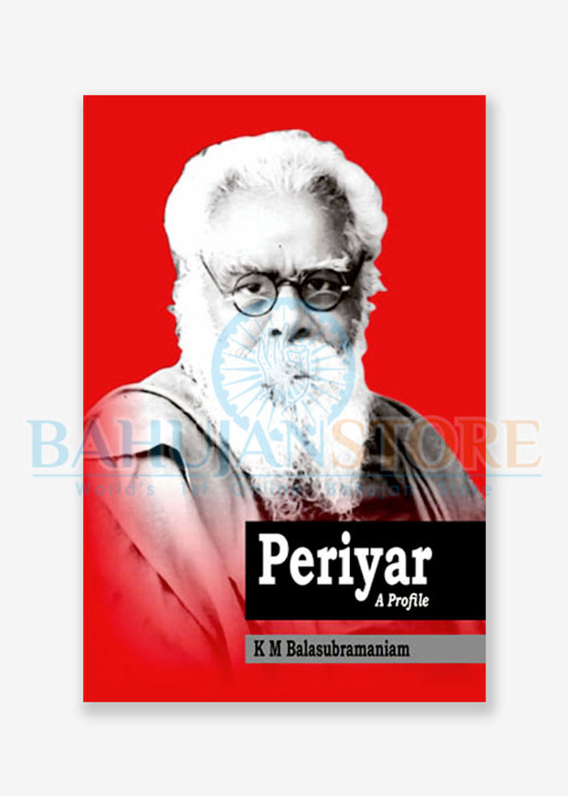 Periyar - A Profile