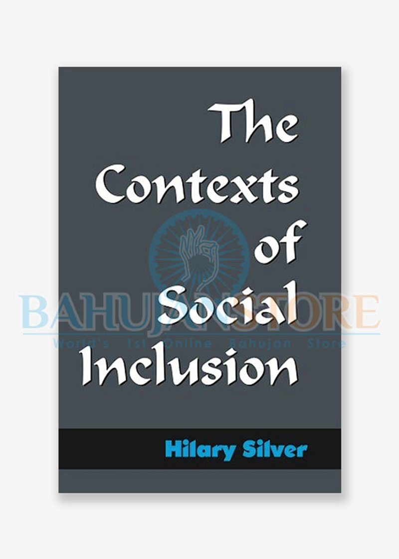 The Contexts of Social Inclusion
