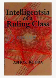 Intelligentsia as a Ruling Class 