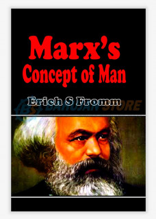 Marx's Concept of Man  2
