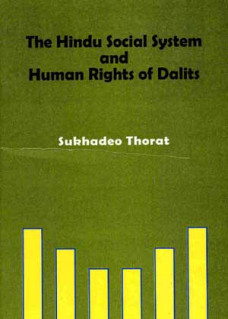 The Hindu Social System and Human Rights of Dalits