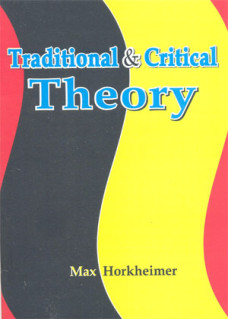Traditional & Critical Theory 