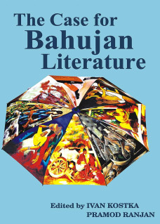 The Case for Bahujan Literature