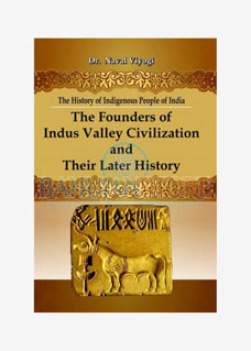The Founders of Indus Valley Civilization and Their Later History 2