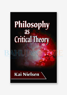 Philosophy as Critical Theory 2