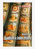 Aspects of Buddhism in Indian History 