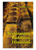 Brahmanism Buddhism and Hinduism 