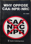 Why Oppose Caa - Npr - Nrc