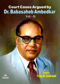 Court Cases Argued by Dr. Babasaheb Ambedkar Vol-2