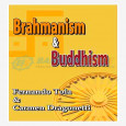 Brahmanism & Buddhism 