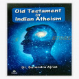 Old Testament Of Indian Atheism
