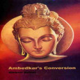 Ambedkar's Conversion 