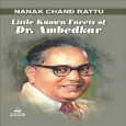 Little Known Facets of Dr. Ambedkar