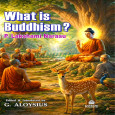 What is Buddhism?